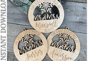 Our First Christmas as Ornament, 3 Options included - Mr./Mrs., Mr./Mr. and Mrs./Mrs., Christmas Ornaments ***Digital File Only