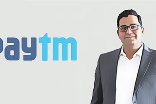 The Story of Paytm & Man Behind This Successful Venture