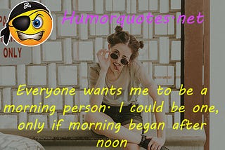 Good Morning Laughing Quotes