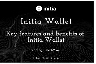 Initia Wallet: безопасный и удобный кошелек для сети Initia