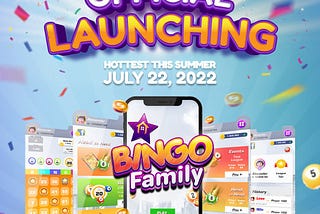 THE HOTTEST EVENT IN THIS SUMMER: BINGO.FAMILY OFFICIAL LAUNCHING