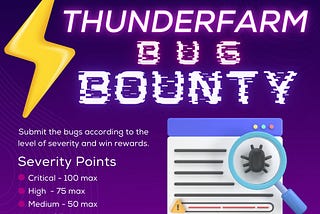 Bug Bounty by Thunder Farms
