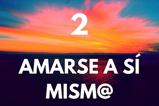 Amarse a sí mism@