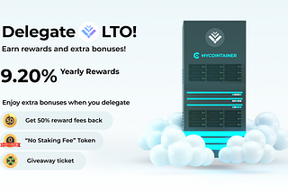 LTO Network $LTO delegation guide by MyCointainer (cold staking)