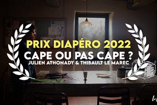 Le prix 2022 Diapéro-Les Nuits photo récompense “Cape ou pas cape ?”
