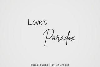 Love's paradox