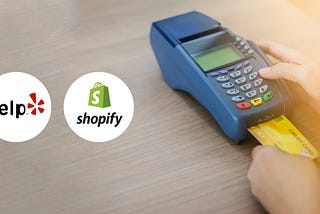 Shopify & Yelp Launch Post-COVID Omnichannel Tools for SMBs