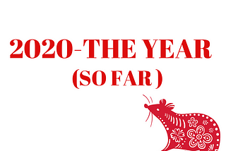Everything That’s Happened in 2020 (so far)