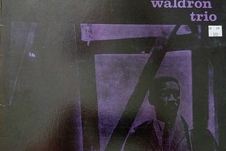 the Mal Waldron Trio — Impressions