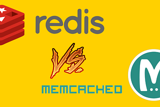 Redis vs Memcached