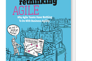 Rethinking Agile- Book Summary & Notes