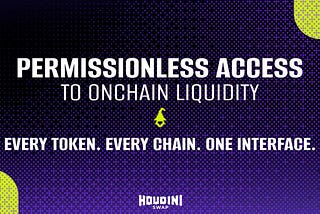 Every Token, Every Chain, One Interface: Houdini Swap Delivers Universal Access to Onchain…