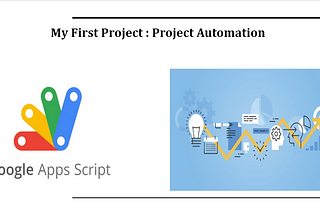 My First Project: Project Automation