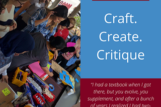 Craft. Create. Critique.