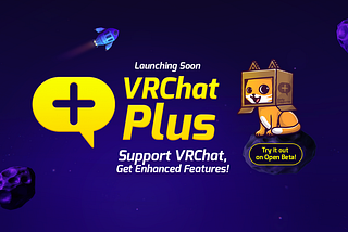 Introducing VRChat Plus