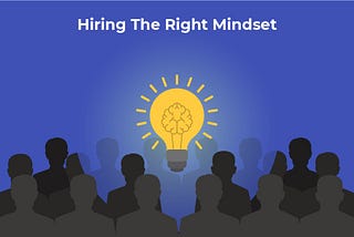 4 mindset issues while hiring in the BGC industry: Psychology of Hiring