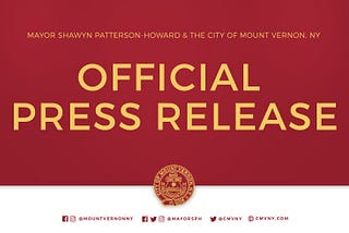 Mayor Patterson-Howard Announces Release of the Mount Vernon Police Reform Commission Final Report