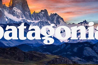 Why the World loves Patagonia