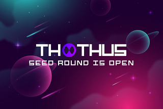 Thothus Seed Round Introduction Begins the Tokenized Game Revolution