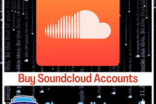 Buy Soundcloud Accounts-Cheap Bulk Accounts