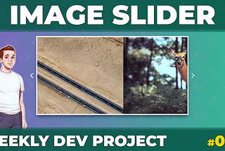 Weekly Dev Project #003 — Image Slider