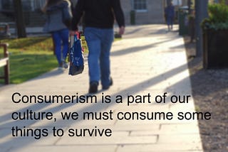 Consumerism