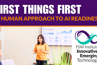 FSW Institute of Innovative and Emerging Technologies launches a new human-centered AI upskilling…