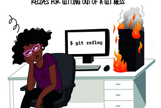 It’s difficult to live with and without Git — Oh! Shit! Git!