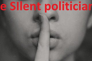 My publication, The Silent Politician, is now open to writers