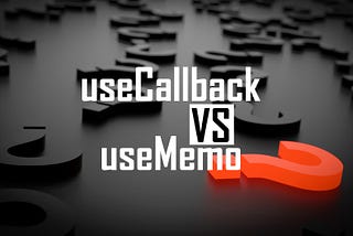 Understanding the difference between useMemo and useCallback
