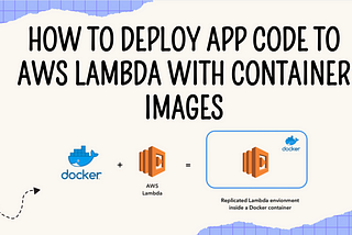How to package and deploy a Lambda function as a container image