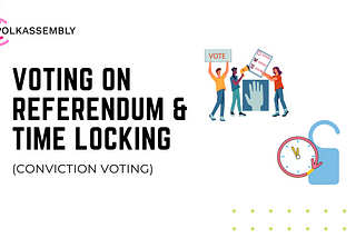 Voting on referendum and time locking