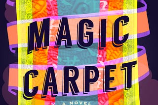 The Magic Carpet by Jessica Norrie