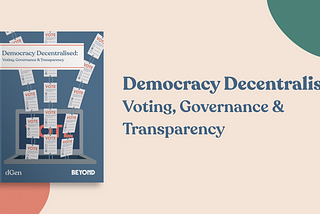 “Democracy Decentralised: Voting, Governance & Transparency” book with votes going to a computer on tan background with blobs