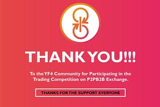 YF4 Trading Competition on P2PB2B Exchange has ended!