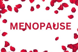 Journey Through Menopause