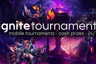 Ignite Tournaments Announces Cash Prize Platform