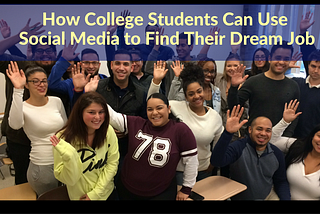 How College Students Can Use Social Media to Find Their Dream Job