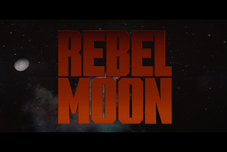 Rebel Moon Part 1: A Child of Fire