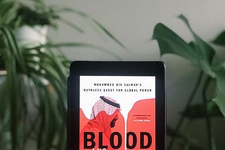 Book Review: Blood and Oil — a real-life gripping thriller on Machiavellian crown prince of Saudi…