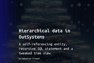 Hierarchical data in OutSystems
