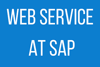 Web Service at SAP