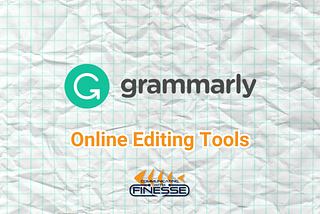 Using an online editing tool is essential for good writing and effective communication