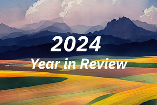 My 2024 in Review