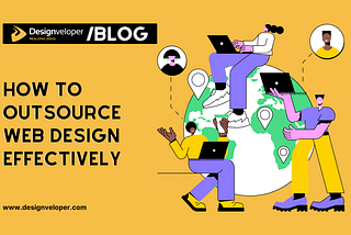 How to Outsource Web Design for 2025 Projects Without the Stress