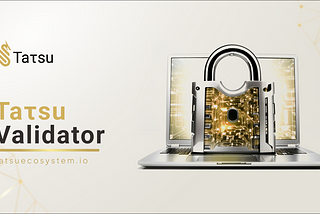 Tatsu Validator: Building a Decentralized Future on Bittensor