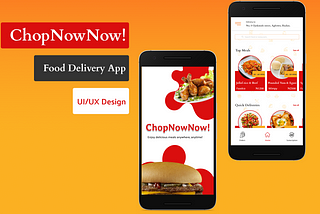 ChopNowNow!: A Food Ordering Mobile App
