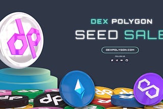 DEXPOLYGON — SEED SALE