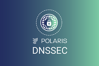 Polaris launches support for DNSSEC protection