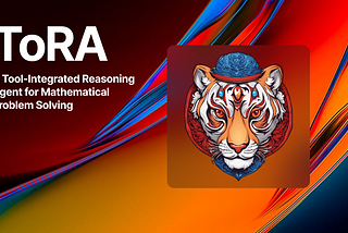 ToRA: A Tool-Integrated Reasoning Agent for Mathematical Problem Solving